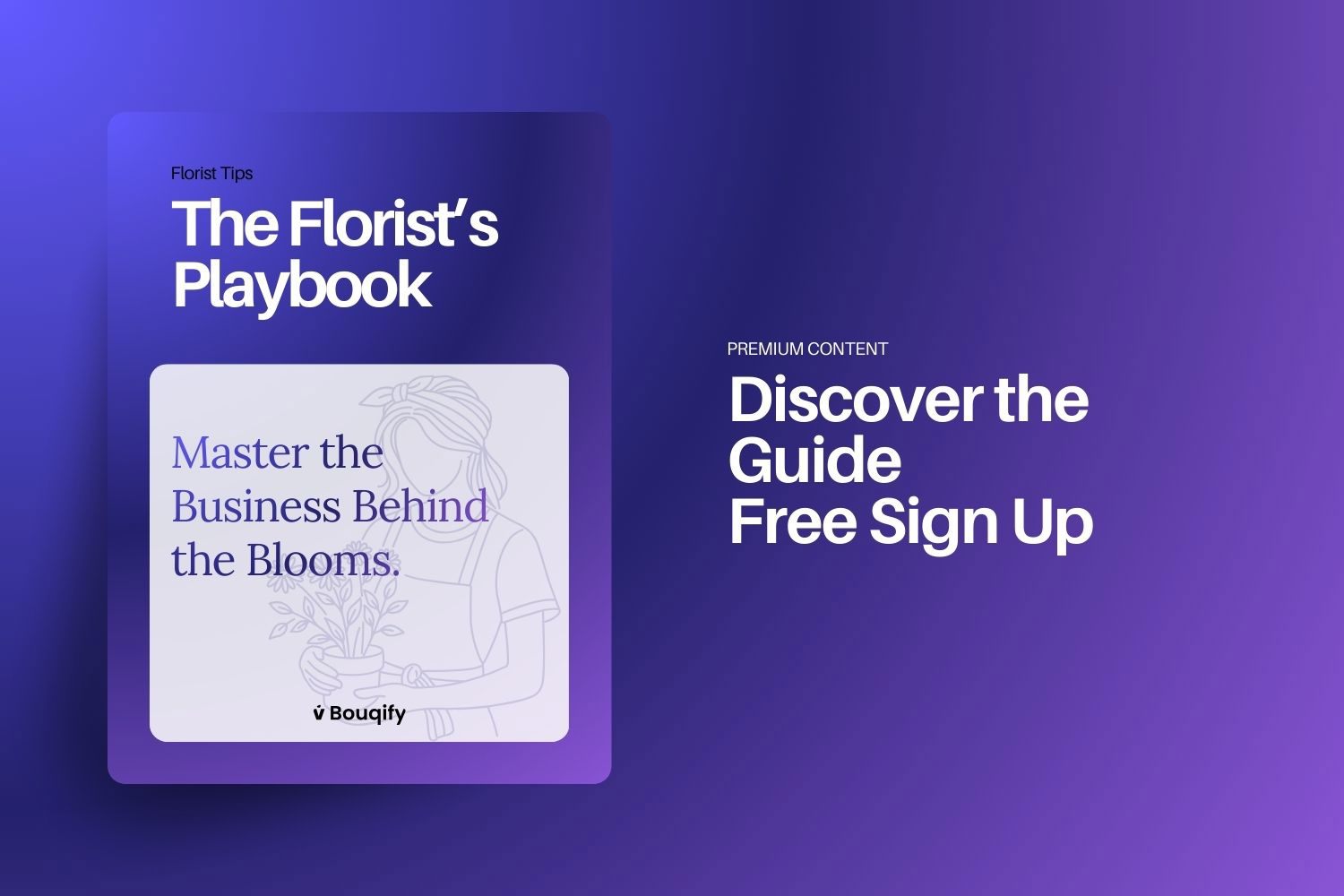 The Era of "Just Surviving" in Floristry is Over: Meet The Florist’s Playbook